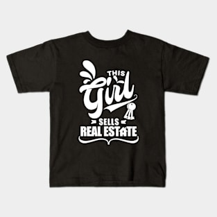 Womens This Girl Sells Real Estate Kids T-Shirt